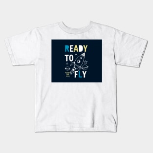 Ready to fly Kids T-Shirt